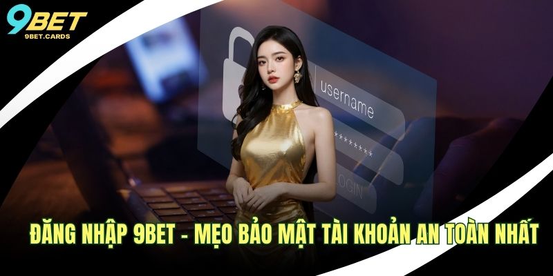 Đăng nhập 9BET